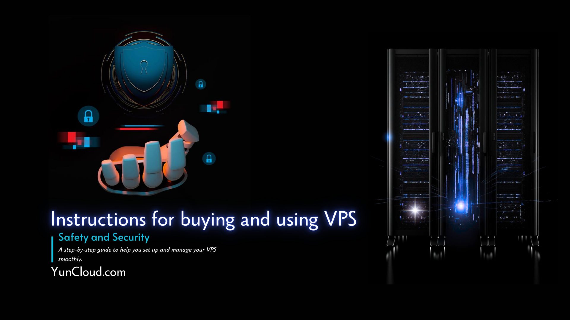 Instructions for buying and using VPS